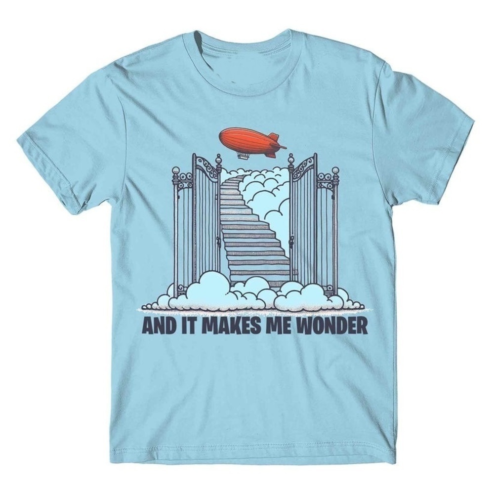 Ledzeppelintshirtanditmake Me Wonder Unisex Tshirt Gift
